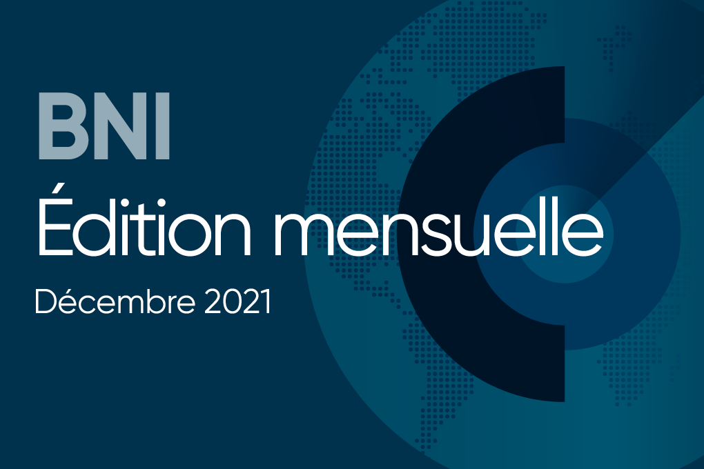 Édition mensuelle BNI – Décembre 2021