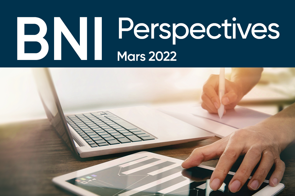 Édition mensuelle BNI – Mars 2022